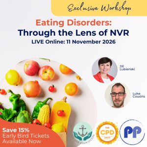 Eating Disorders: Through the Lens of NVR